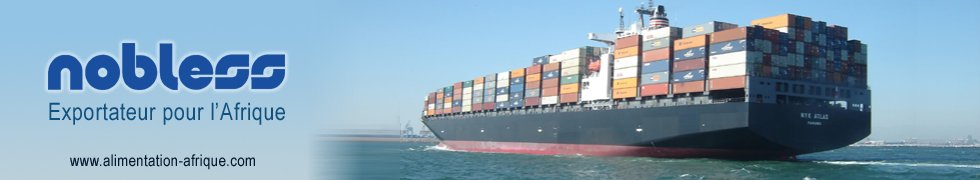 Nobless - Exportateur pour l'Afrique - www.alimentation-afrique.com